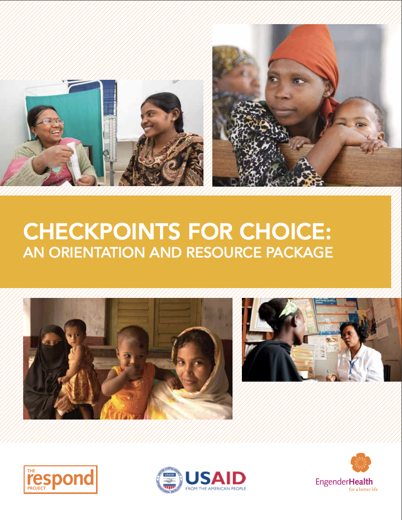 Checkpoints for Choice: An Orientation and Resource Package