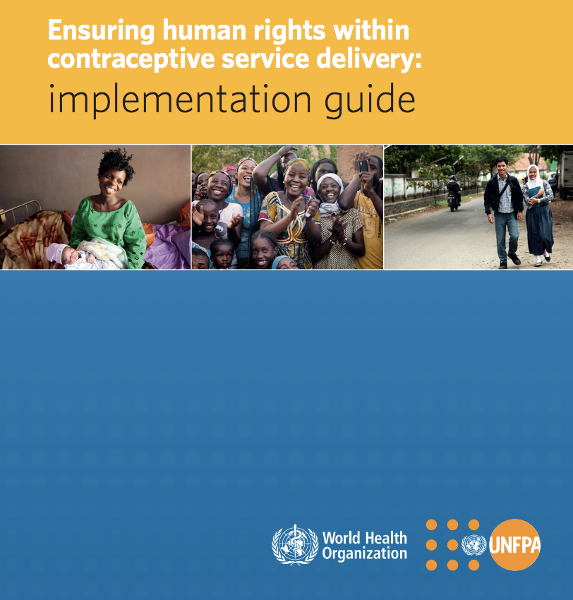 गर्भनिरोधक सेवा वितरण के भीतर मानवाधिकारों को सुनिश्चित करना: कार्यान्वयन गाइड