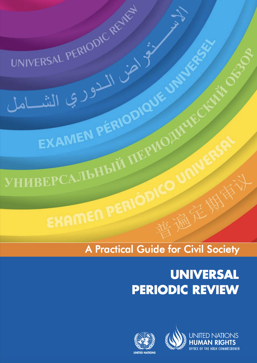 Universal Periodic Review – A Practical Guide for Civil Society