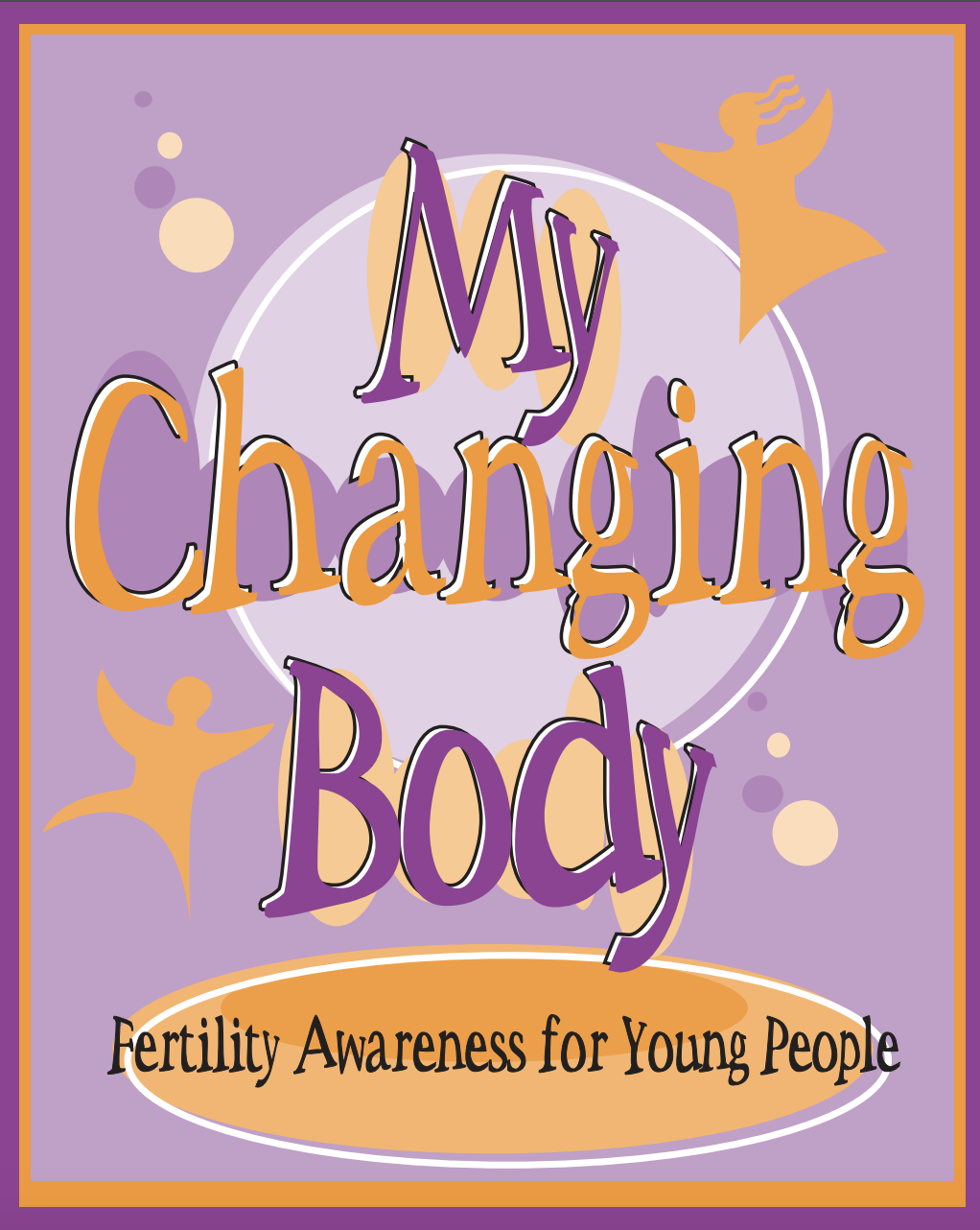 Mon corps qui change : Sensibilisation des jeunes à la fertilité