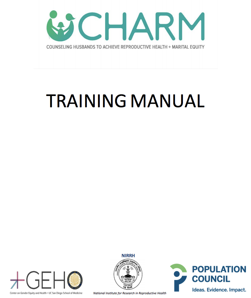 Counseling Husbands to Achieve Reproductive Health and Marital Equity (CHARM) Training Manual