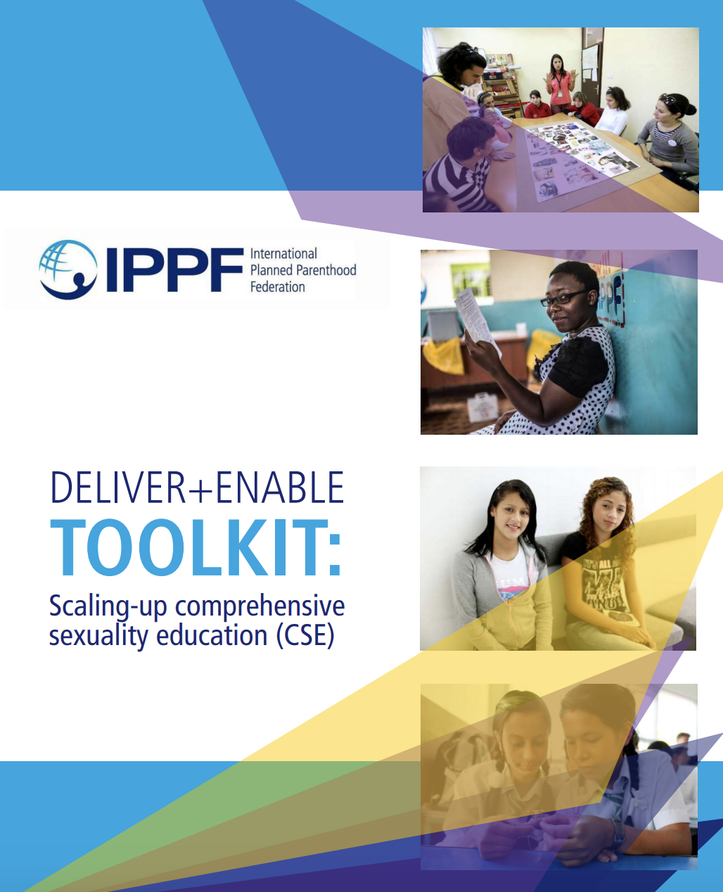 Boîte à outils "Deliver + Enable" : Développer une éducation sexuelle complète
