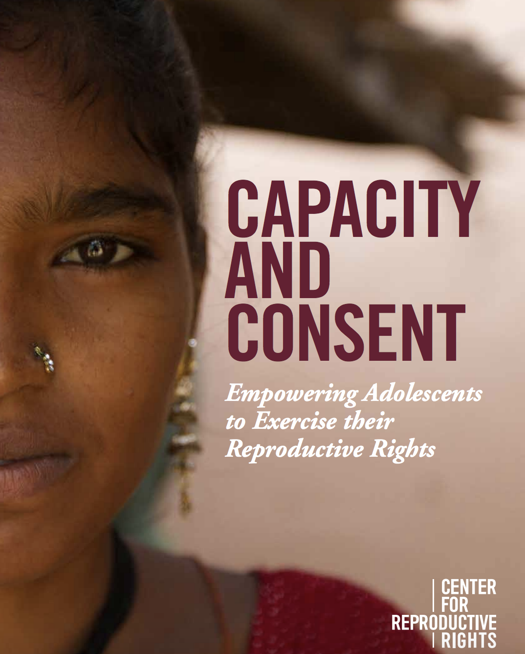 Capacity and Consent: Empowering Adolescents to Exercise their Reproductive Rights