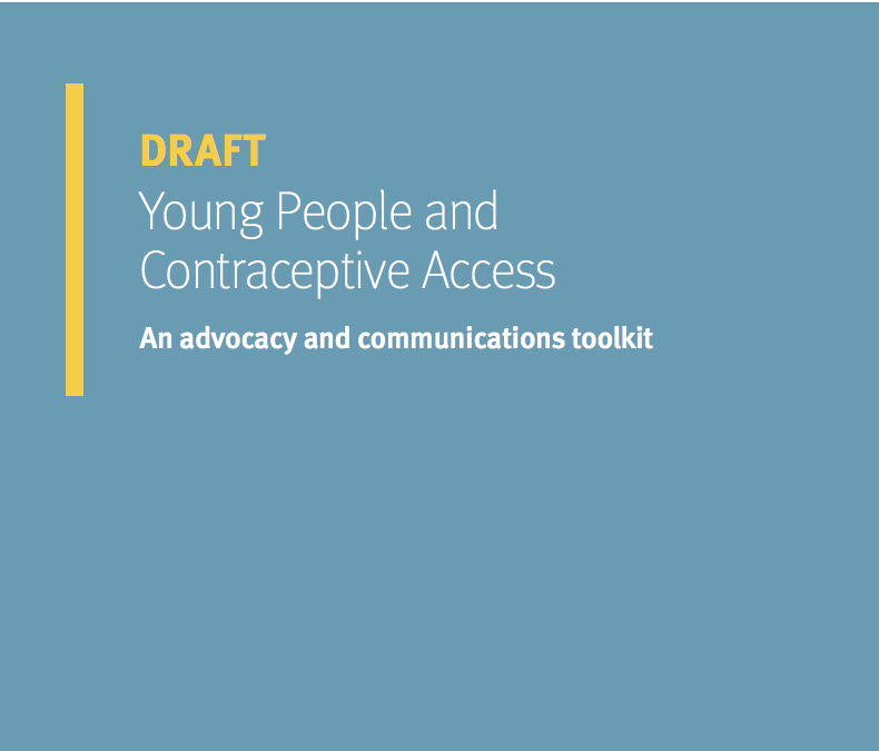 युवा लोगों और गर्भनिरोधक का उपयोग: एक वकालत और संचार टूलकिट