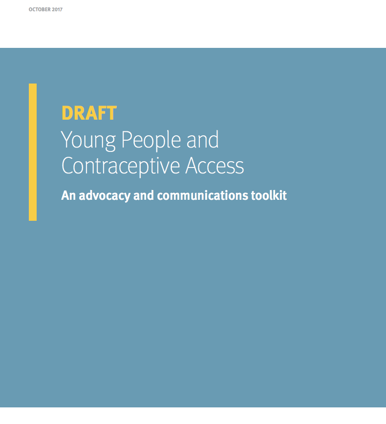 Young People and Contraceptive Access: An Advocacy and Communications Toolkit