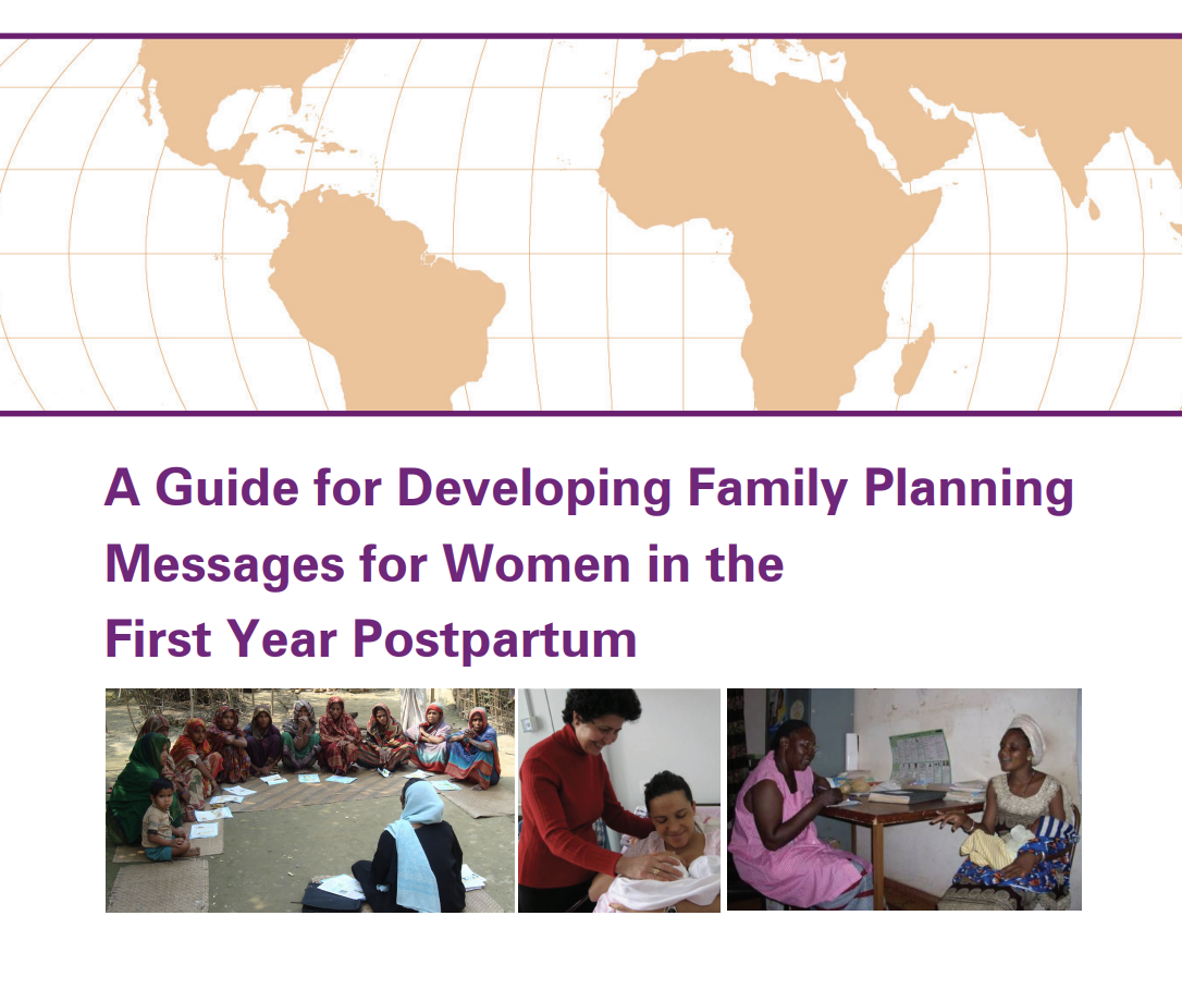 प्रथम वर्ष प्रसवोत्तर में महिलाओं के लिए परिवार नियोजन संदेश विकसित करने के लिए एक मार्गदर्शिका