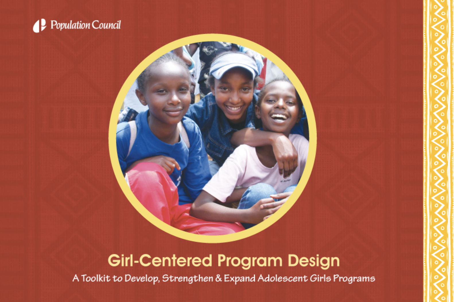 لڑکی مرکوز پروگرام ڈیزائن: نوعمر لڑکیوں کے پروگراموں کو تیار کرنے، مضبوط بنانے اور وسعت دینے کے لئے ایک ٹول کٹ