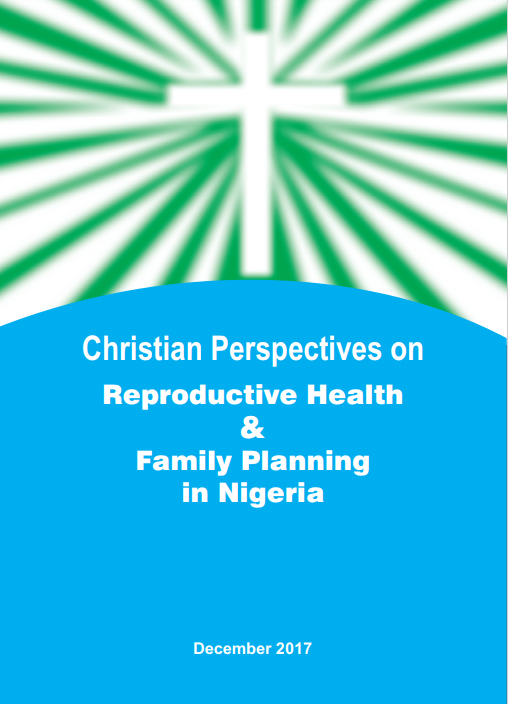 नाइजीरिया में प्रजनन स्वास्थ्य &amp; परिवार नियोजन पर ईसाई परिप्रेक्ष्य