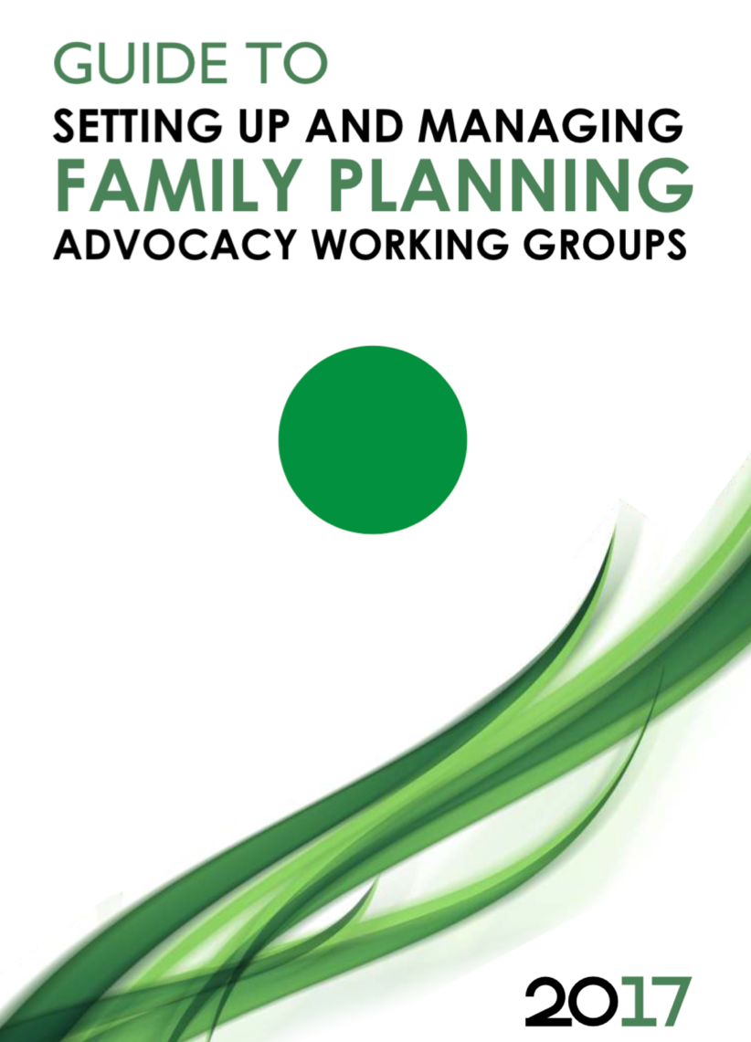 Guide to Setting Up and Managing Family Planning Advocacy Working Groups