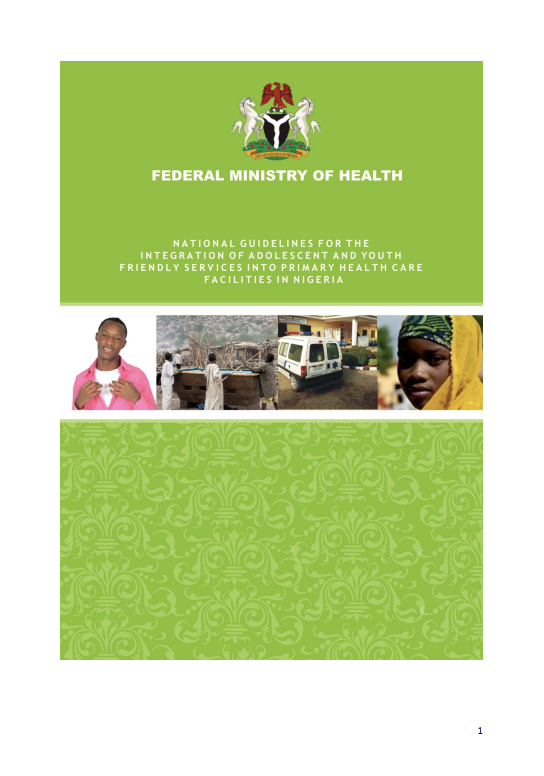 नाइजीरिया में प्राथमिक स्वास्थ्य परिचर्या सुविधाओं में किशोरों और युवाओं के अनुकूल स्वास्थ्य सेवाओं के एकीकरण के लिए राष्ट्रीय दिशानिर्देश