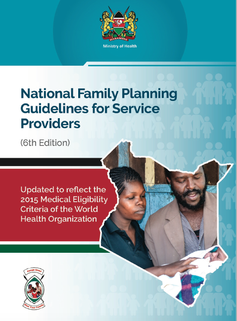 Kenya National Family Planning Guidelines for Service Providers