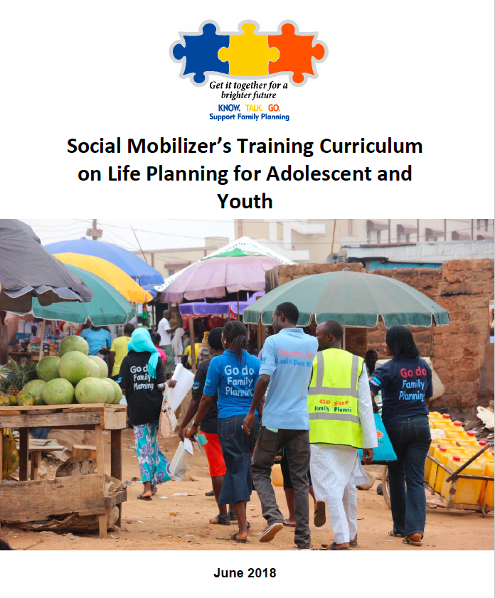 Social Mobilizer’s Training Curriculum on Life Planning for Adolescent and Youth