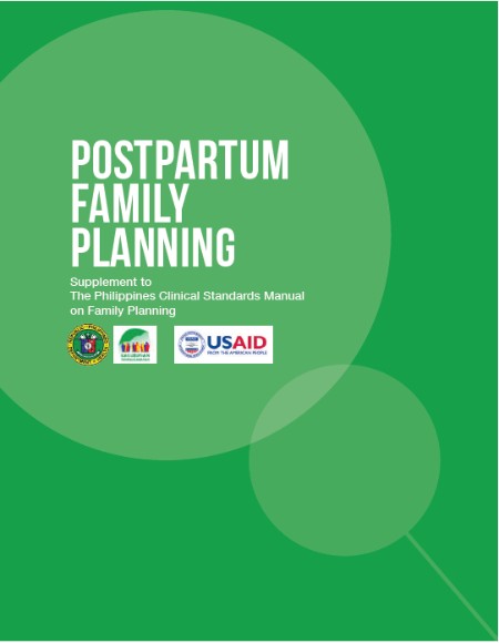 Postpartum Family Planning: Supplement to The Philippines Clinical Standards Manual on Family Planning