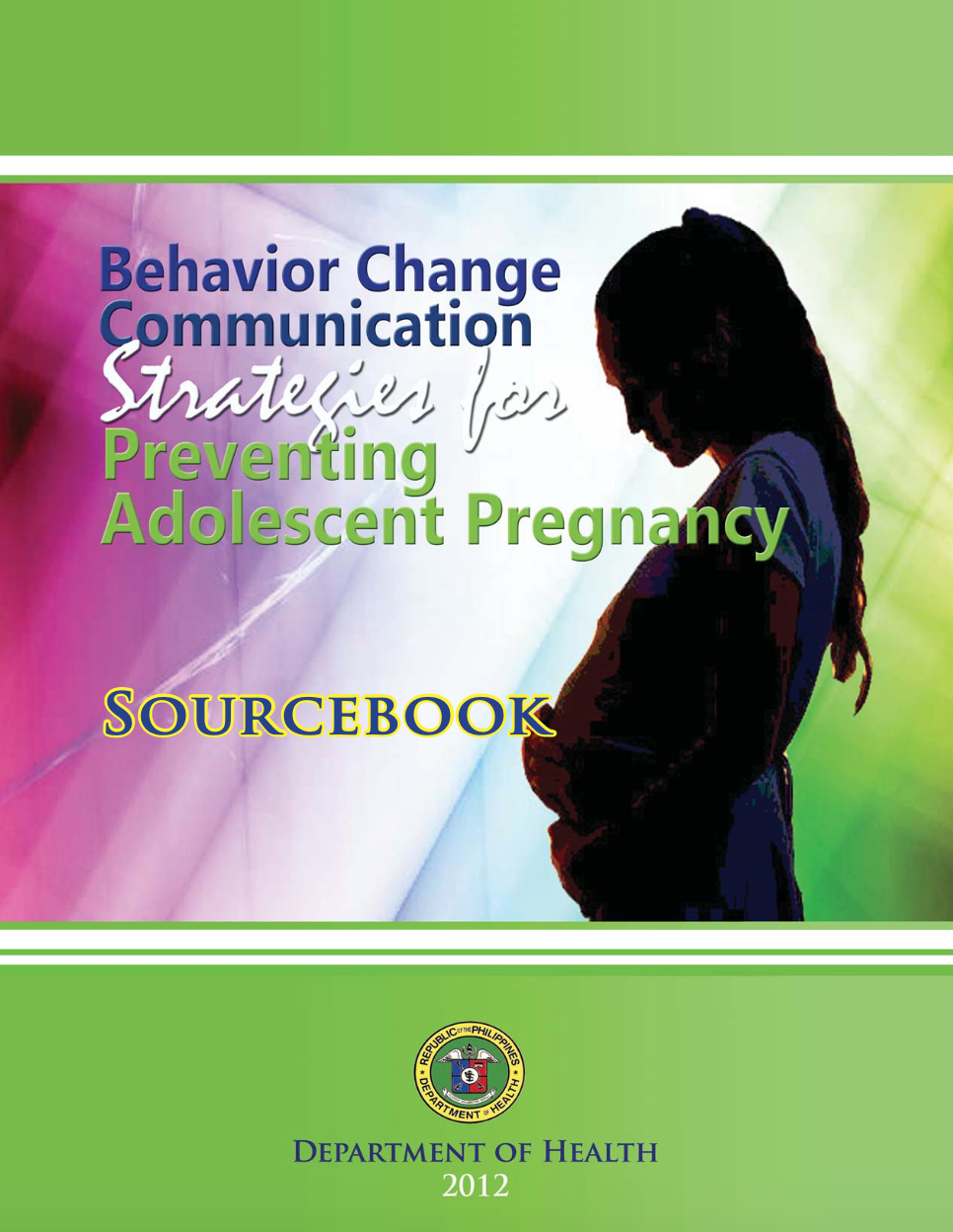 किशोर गर्भावस्था स्रोत पुस्तक को रोकने के लिए व्यवहार परिवर्तन संचार रणनीतियां