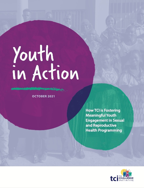 कार्रवाई में युवा: कैसे TCI यौन और प्रजनन स्वास्थ्य प्रोग्रामिंग में सार्थक युवा सगाई को बढ़ावा दे रहा है