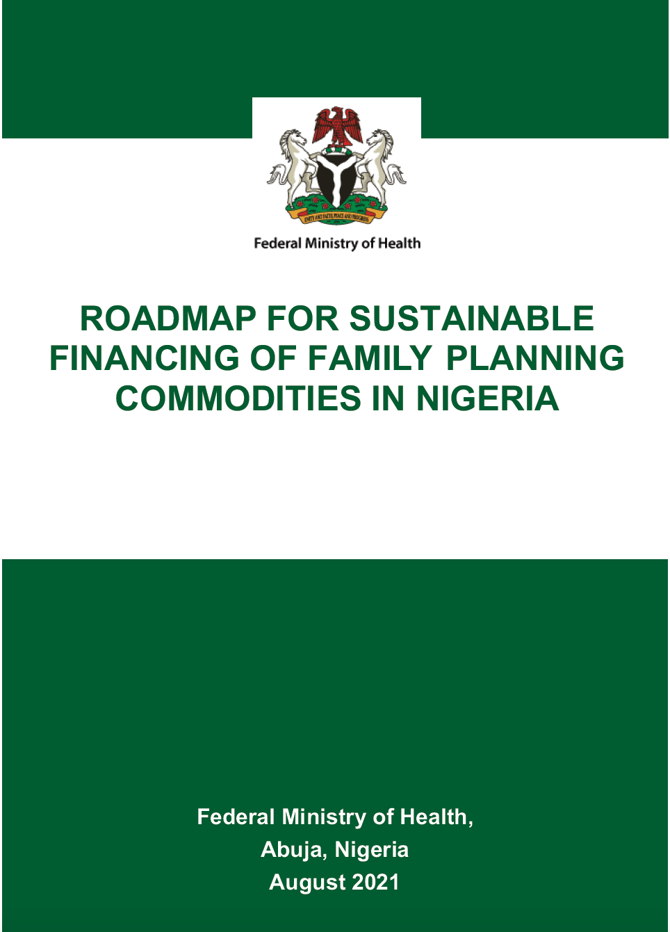 نائجیریا میں خاندانی منصوبہ بندی کی اجناس کی پائیدار مالی معاونت کے لئے روڈ میپ