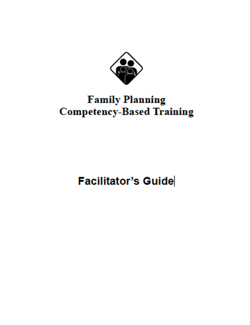 خاندانی منصوبہ بندی کی اہلیت پر مبنی تربیتی سہولت کار کی گائیڈ